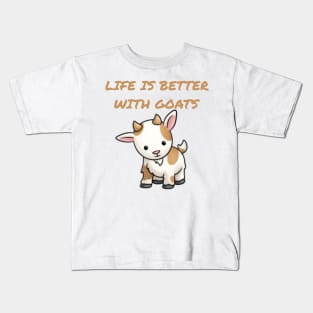 Life is better with Goats - Goat Simulator Funny #3 Kids T-Shirt
